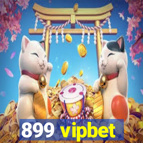 899 vipbet